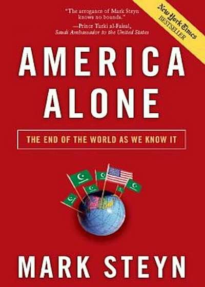 America Alone: The End of the World as We Know It, Paperback