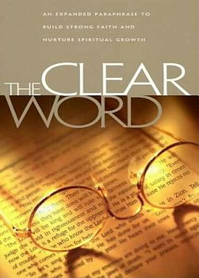 Clear Word Bible-OE, Hardcover