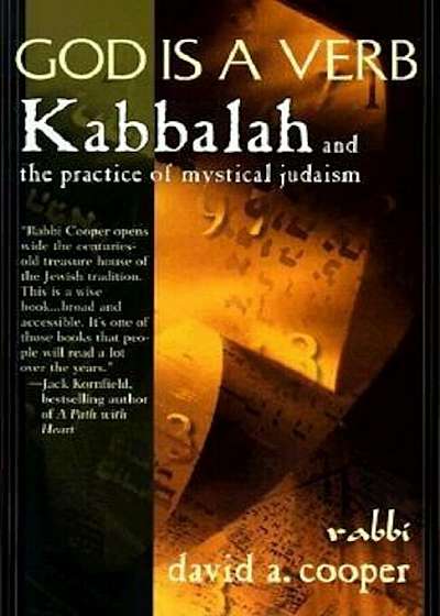 God is a Verb: Kabbalah and the Practice of Mystical Judaism, Paperback