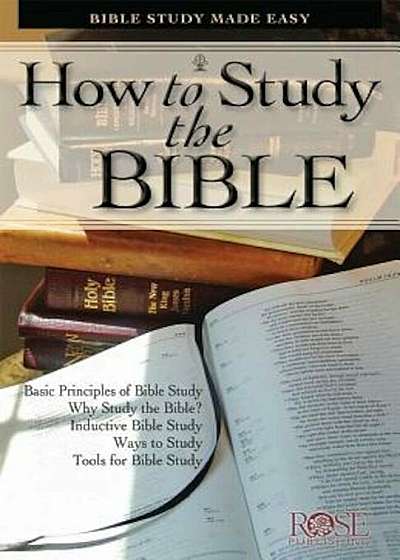 How to Study the Bible Pamphlet: Bible Study Made Easy, Paperback