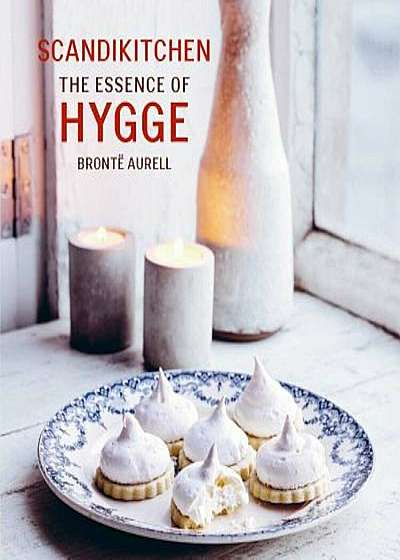 Scandikitchen: The Essence of Hygge, Paperback