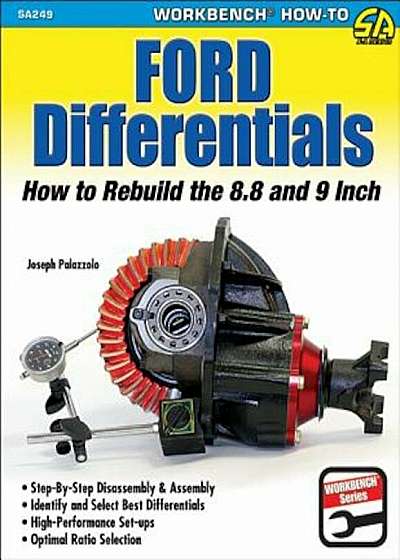 Ford Differentials: How to Rebuild the 8.8 and 9 Inch, Paperback