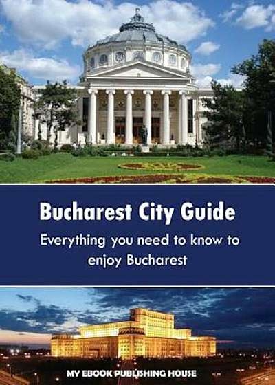 Bucharest City Guide, Paperback