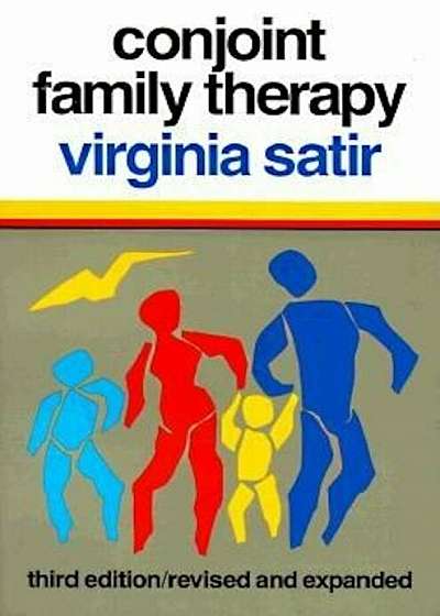 Conjoint Family Therapy:, Paperback