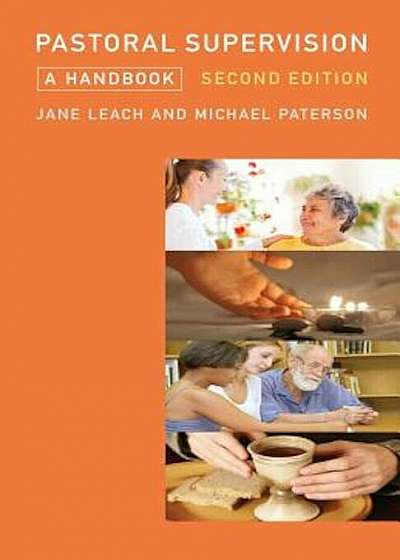 Pastoral Supervision: A Handbook New Edition, Paperback