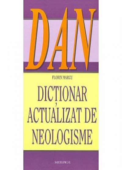 Dictionar actualizat de neologisme (DAN)