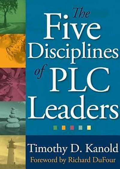 Coperta cărții The Five Disciplines of Plc Leaders, Paperback