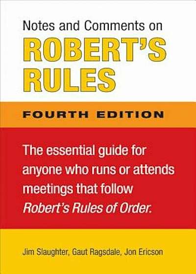 Notes and Comments on Robert's Rules, Paperback