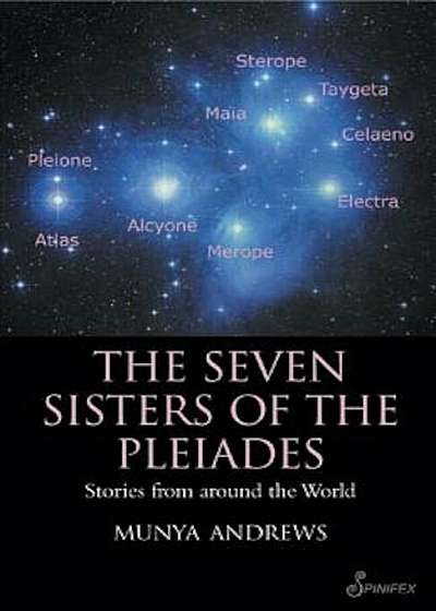 The Seven Sisters of the Pleiades: Stories from Around the World, Paperback