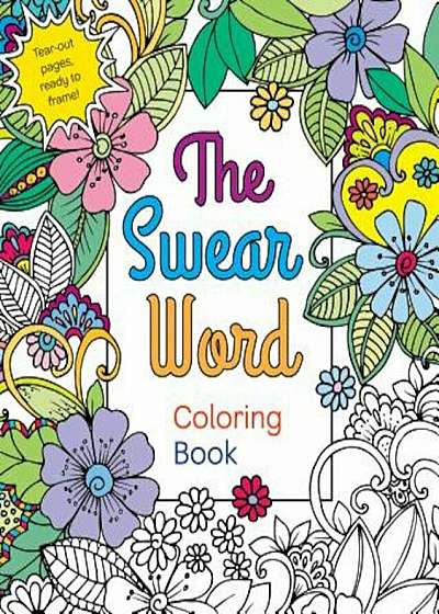 The Swear Word Coloring Book, Paperback