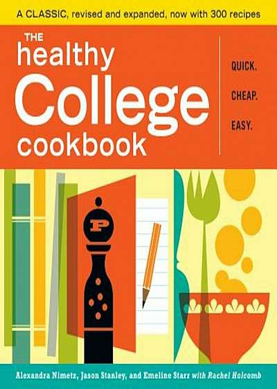 The Healthy College Cookbook, Paperback