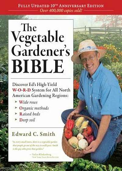 The Vegetable Gardener's Bible, Paperback