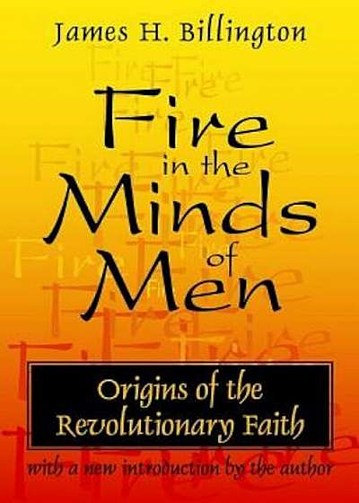 Fire in the Minds of Men, Paperback