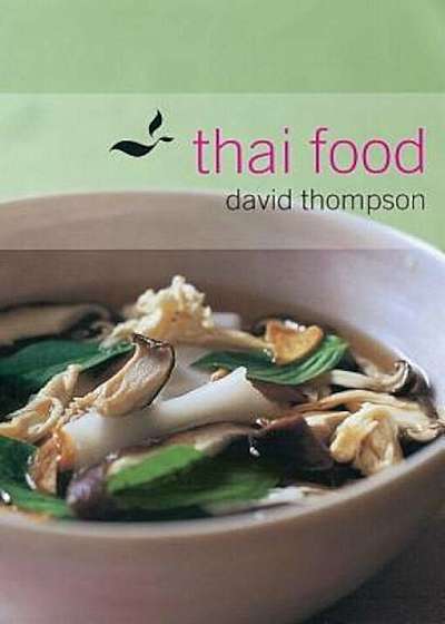 Thai Food, Hardcover