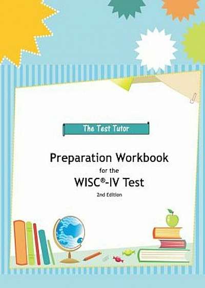 Preparation Workbook for the Wisc-IV Test, Paperback