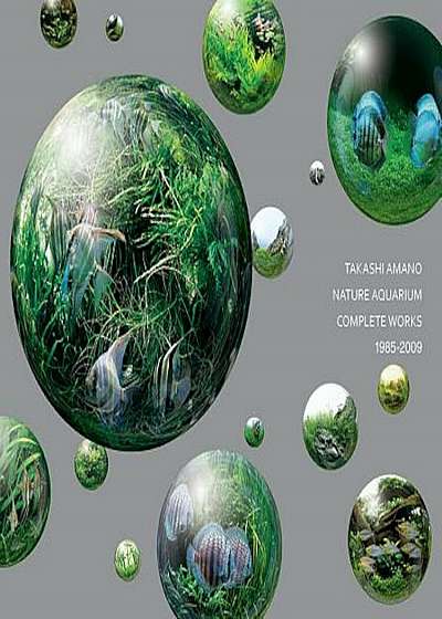 Nature Aquarium: Complete Works 1985-2009, Hardcover