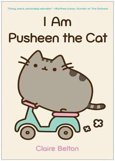 I Am Pusheen the Cat, Paperback
