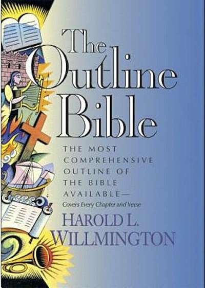 The Outline Bible, Hardcover