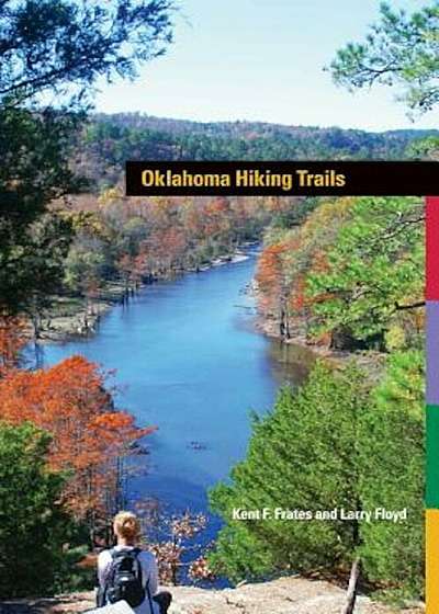 Oklahoma Hiking Trails, Paperback