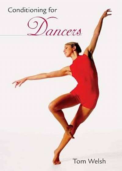 Conditioning for Dancers, Paperback