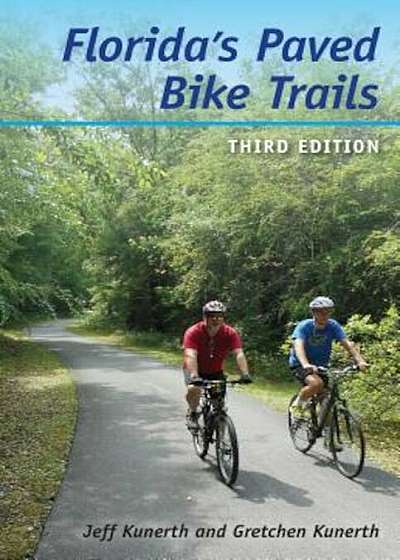 Florida's Paved Bike Trails, Paperback