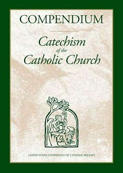 Compendium: Catechism of the Catholic Church, Paperback