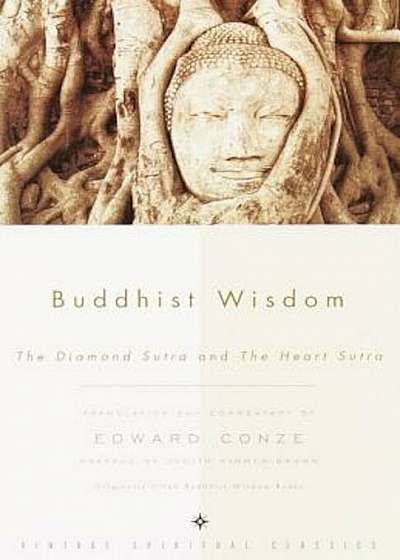 Buddhist Wisdom: The Diamond Sutra and the Heart Sutra, Paperback