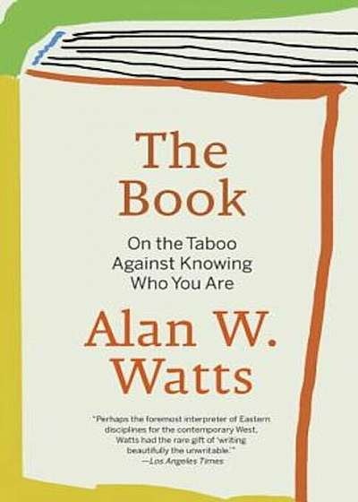 The Book: On the Taboo Against Knowing Who You Are, Paperback
