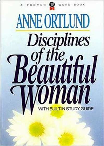 Disciplines of the Beautiful Woman, Paperback