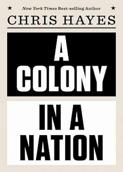 A Colony in a Nation, Hardcover