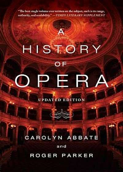 A History of Opera, Paperback