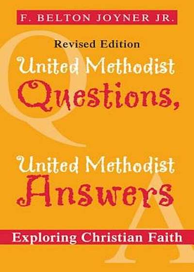 United Methodist Questions, United Methodist Answers, Paperback