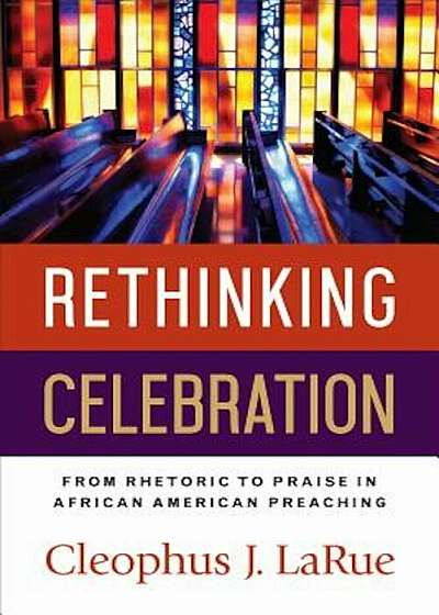 Rethinking Celebration, Paperback