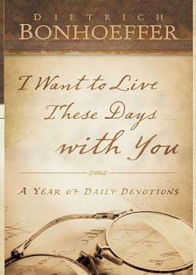 I Want to Live These Days with You, Paperback