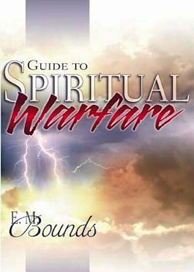 Guide to Spiritual Warfare, Paperback