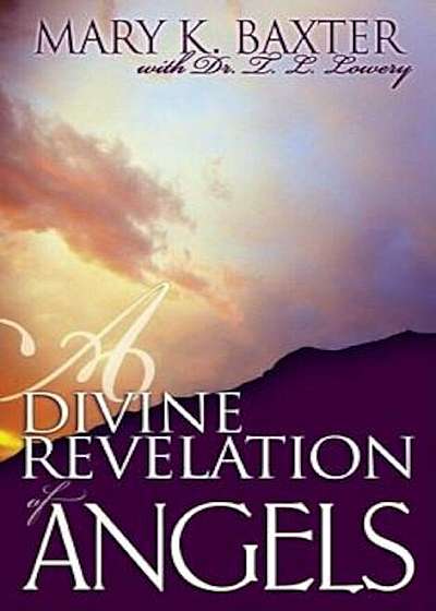 A Divine Revelation of Angels, Paperback