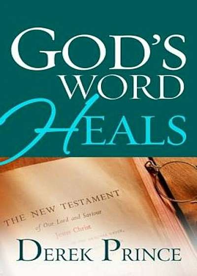 God's Word Heals, Paperback