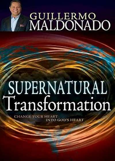 Supernatural Transformation, Paperback