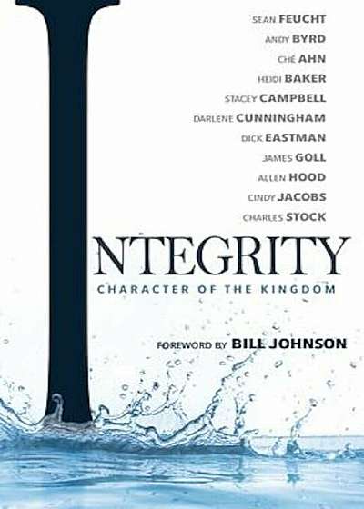 Integrity: Character of the Kingdom, Paperback