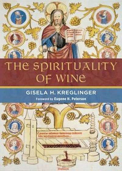 The Spirituality of Wine, Paperback