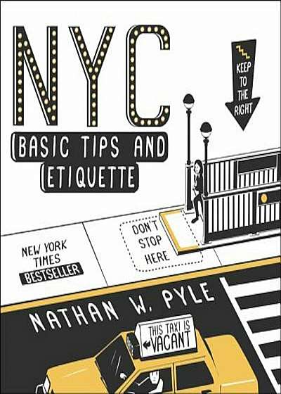 NYC Basic Tips and Etiquette, Paperback