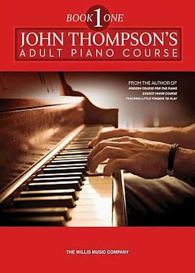 The Adult Preparatory Piano Book, Book One, Paperback