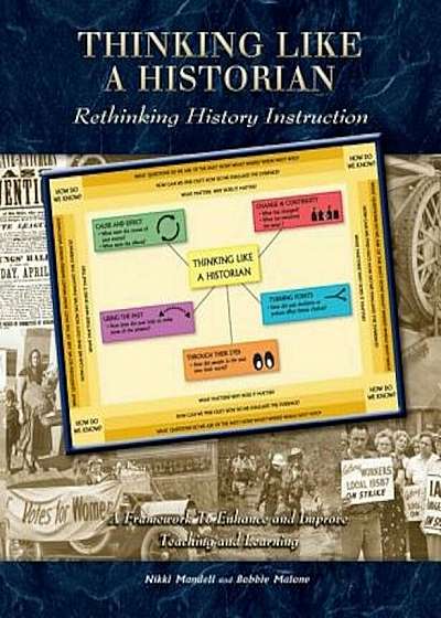 Thinking Like a Historian: Rethinking History Instruction, Paperback
