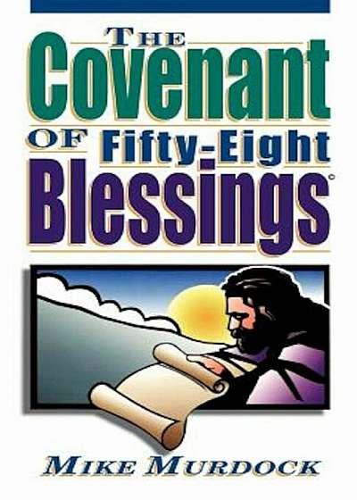The Covenant of Fifty-Eight Blessings, Paperback