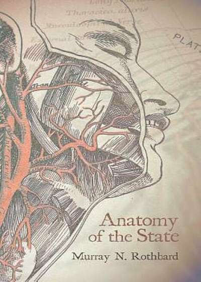 Anatomy of the State, Paperback