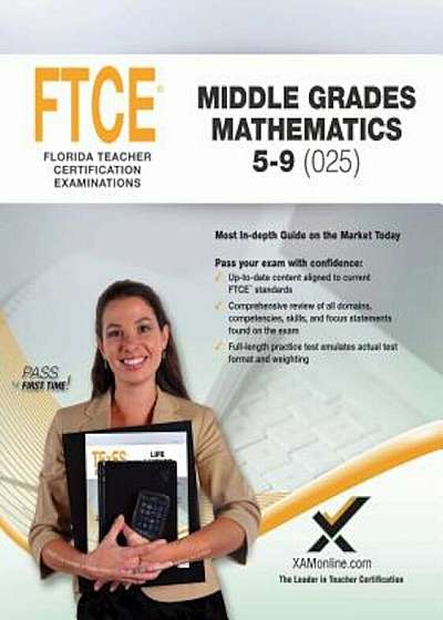 2017 FTCE Middle Grades Math 5-9 (025), Paperback