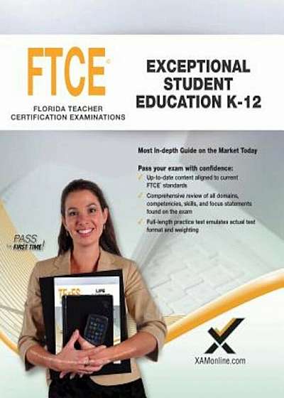 2017 FTCE Exceptional Student Education K-12, Paperback