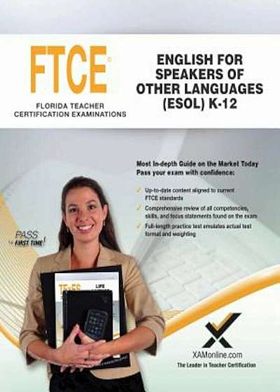 2017 FTCE English for Speakers of Other Languages (ESOL) K-12 (047), Paperback