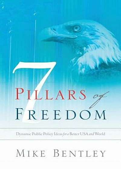 7 Pillars of Freedom, Paperback