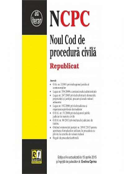 Noul Cod de procedura civila. Republicat